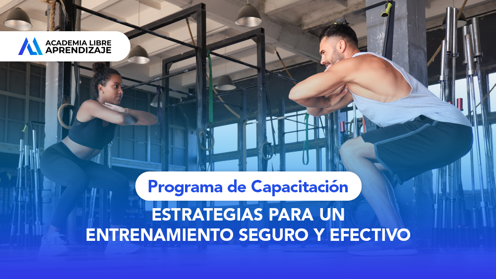 ESTRATEGIAS PARA UN ENTRENAMIENTO SEGURO Y EFECTIVO