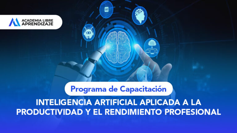 INTELIGENCIA ARTIFICIAL APLICADA A LA PRODUCTIVIDAD Y EL RENDIMIENTO PROFESIONAL
